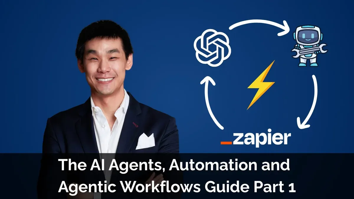 The AI Agents, Automation and Agentic Workflows Guide Part 1